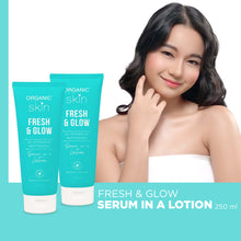 Load image into Gallery viewer, Organic Skin Japan Fresh &amp; Glow 4x Intensive Whitening Serum in a Lotion (250ml) Set of 2
