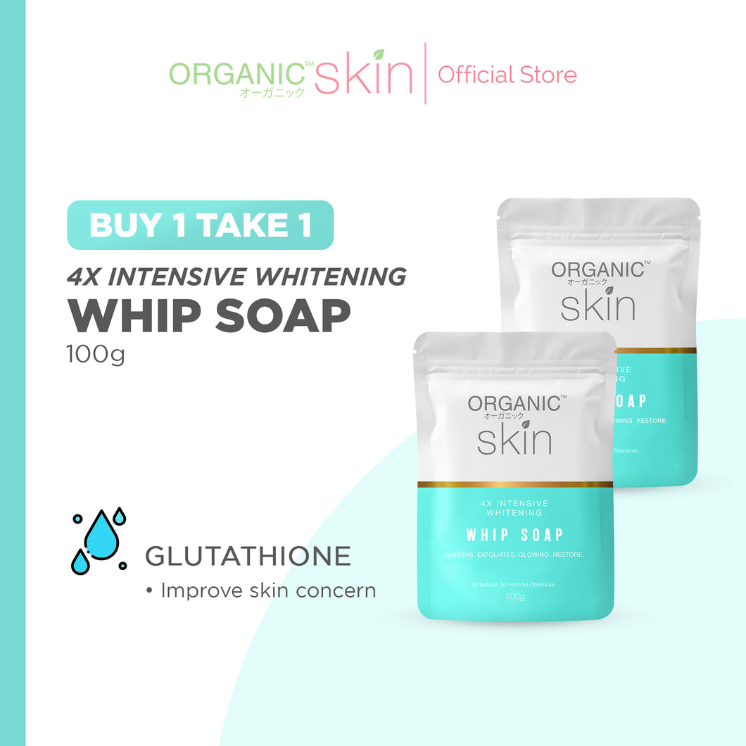 Buy1 Take 1 Organic Skin Japan 4x Intensive Whitening Whip Soap (100g)